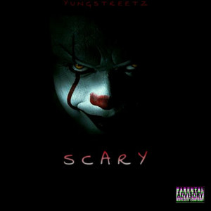 Scary (Explicit)