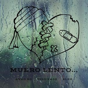 Muero Lento (feat. Yuki kareshi & SLEG)