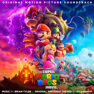 The Super Mario Bros. Movie (Original Motion Picture Soundtrack) (超级马力欧兄弟大电影 电影原声带)
