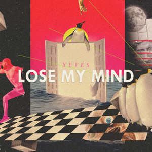 Lose My Mind