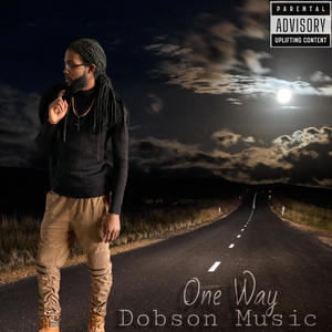 Dobson Music - One Way