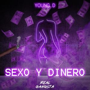 Sexo Y Dinero (Explicit)