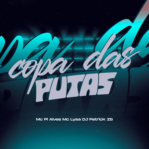 Copa Das Puta (SUPER SLOWED|Explicit)