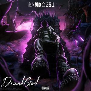 DRANKGOD (Explicit)