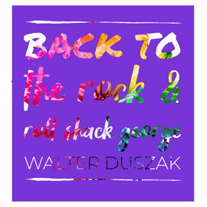 Back to the Rock & Roll Shack