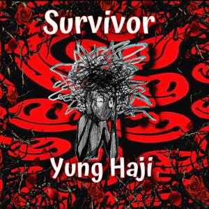 Survivor (feat. prod. YWG Haunted & omniphonik) [Explicit]