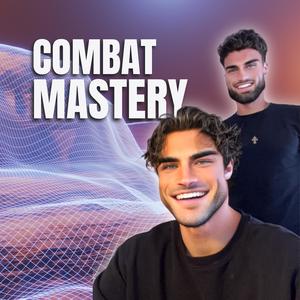 Combat Mastery (Explicit)