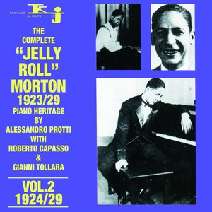 The Complete Jelly Roll Morton Piano Heritage, Vol.2