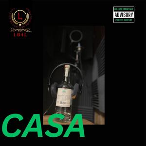 Casa (Explicit)