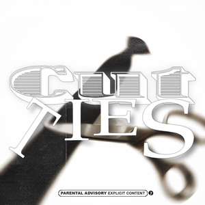 Cut Ties (Explicit)