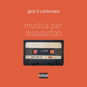 Musica per disadattati (Explicit)