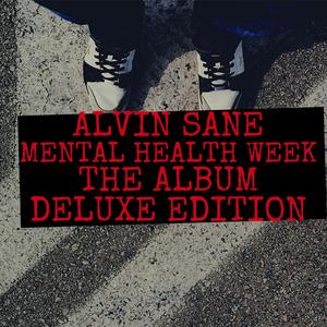 Alvin Sane - I Don't Care Anymore 2018 (Bonus Track) (Explicit)