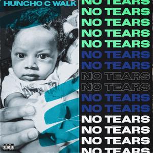 No Tears (Explicit)