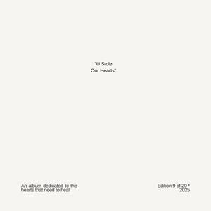 U Stole Our Heart