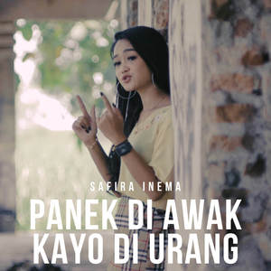 Panek Di Awak Kayo Di Urang