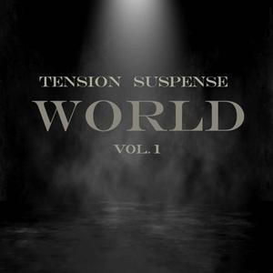 Tension Suspense: World, Vol. 1