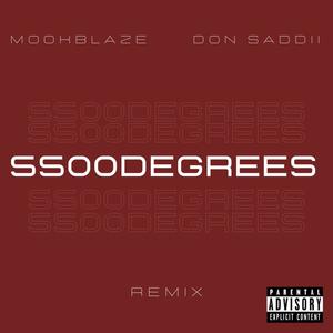 5500 Degrees (feat. Don Saddii) [mookmix] [Explicit]