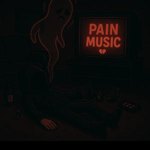Pain Music (Explicit)