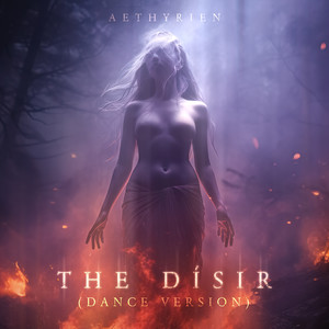 The Dísir (Dance Version)