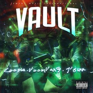Vault (feat. Coogie & J 6ixx) (Explicit)
