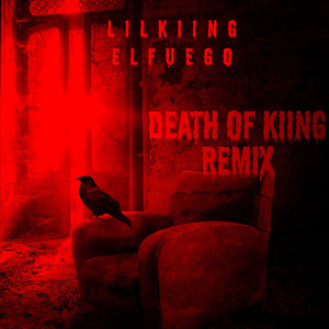 DEATH OF KIING (Remix|Explicit)