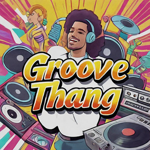 Groove Thang