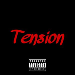 Tension (Explicit)