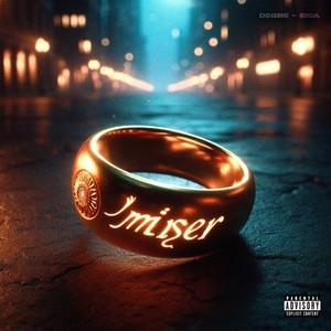 Miser (Explicit)