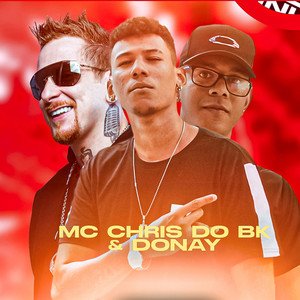 MC Chris do BK & Donay (Explicit)