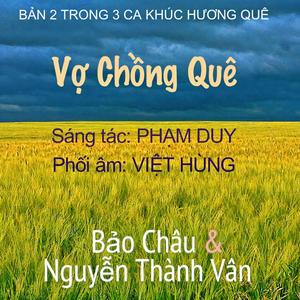 Vo Chong Que (feat. Bảo Châu)