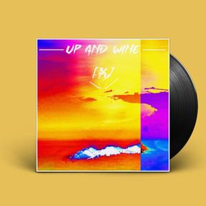 UP AND WINE (Extended Mix) [Explicit]