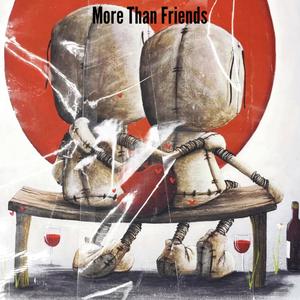 More Than Friends (Explicit)