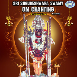 Sri Sugureshwara Swamy Om Chanting - Single