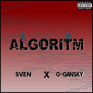 Algoritm (feat. G-Gansky) [Explicit]