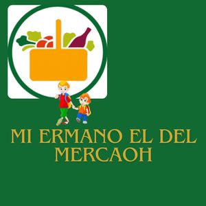 Mi Ermano El Del Mercao (Explicit)