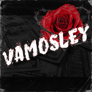 Vamosley (Explicit)