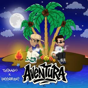 Aventura (feat. passer.bai) (Explicit)