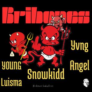 Bribones (feat. Young Luisma & Yung Angel) [Explicit]