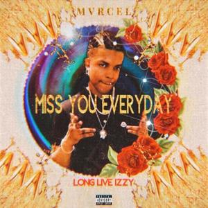 MissYou EveryDay (Explicit)