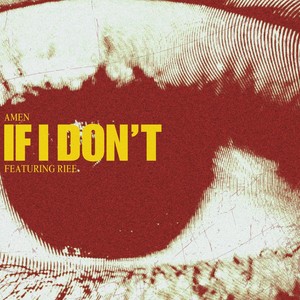 If I Don't (Explicit)