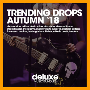 Most Trending Drops (Autumn '18)