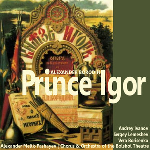 Prince Igor - Overture and Prologue (歌剧《伊戈尔王子》)