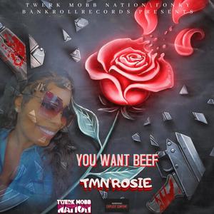 You Want Beef (Explicit)