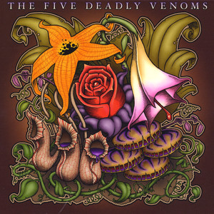 The Five Deadly Venoms