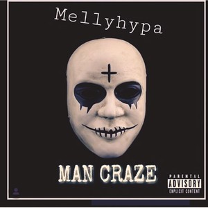 Man Craze (Explicit)