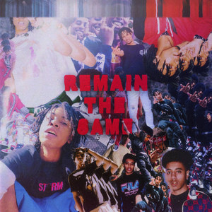 REMAIN THE SAME (Explicit)