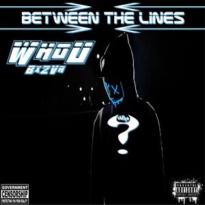 Between the lines (Explicit)