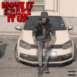 Move It (Shake It Up) [Explicit]