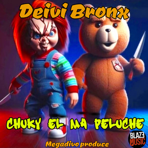 Chuky El Ma Peluche (Explicit)