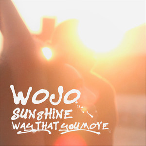 Sunshine (Way That You Move)